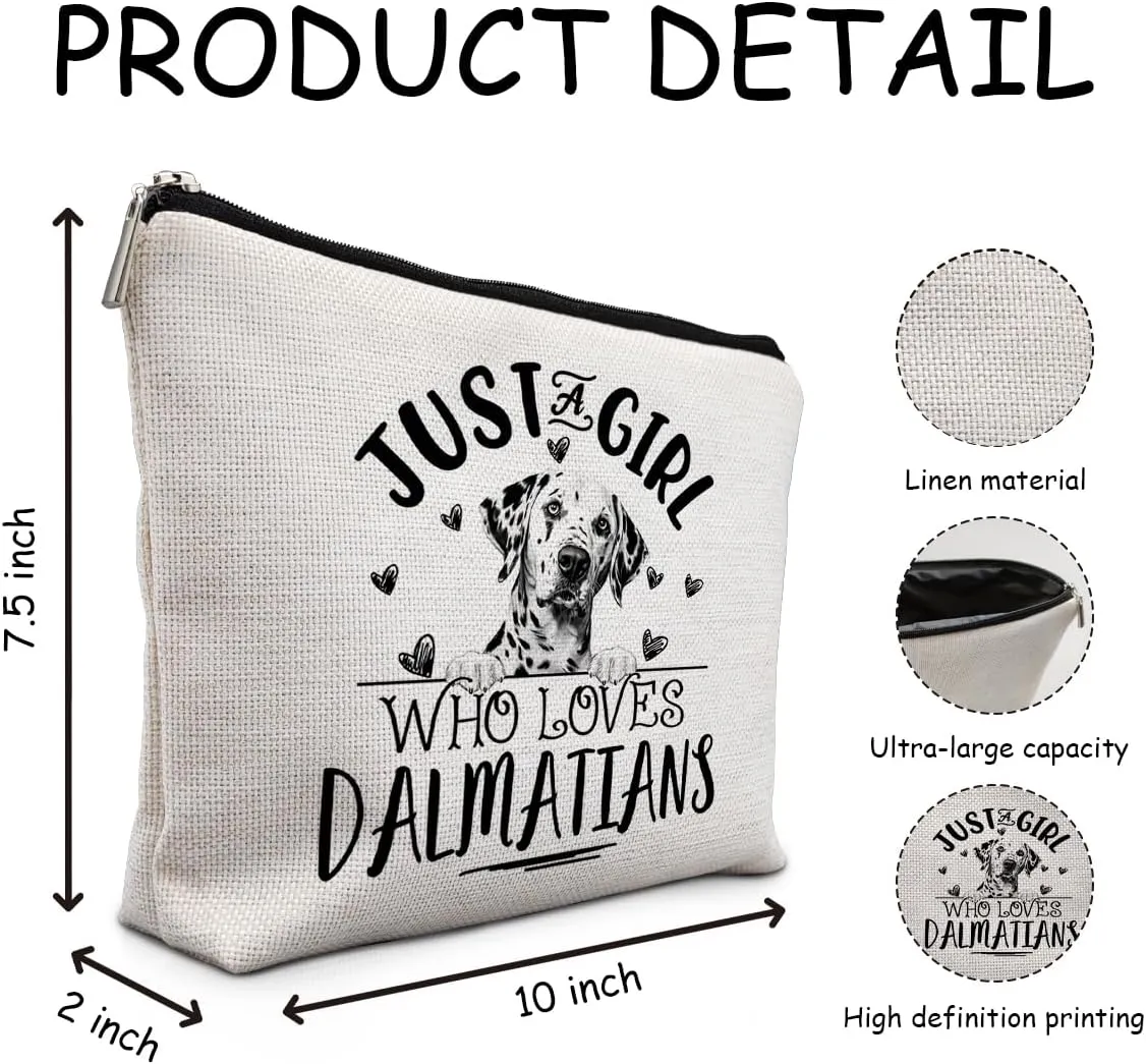 Dalmatian Dogs Makeup Bag,Dalmatian Gifts For Women,Just A Girl Who Loves Damatians Makeup Bag Cosmetic Pouch